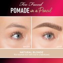 Too Faced Pomade In A Pencil Brow Shaper & Filler Natural Blonde